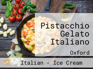 Pistacchio Gelato Italiano