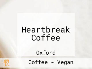 Heartbreak Coffee