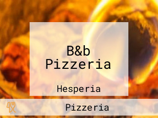 B&b Pizzeria