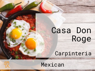 Casa Don Roge