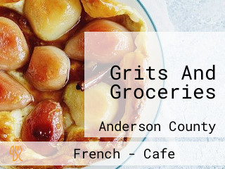 Grits And Groceries