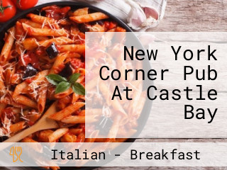 New York Corner Pub At Castle Bay