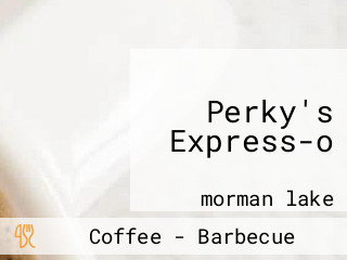 Perky's Express-o