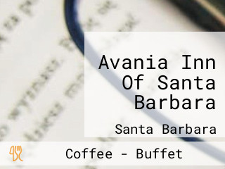 Avania Inn Of Santa Barbara