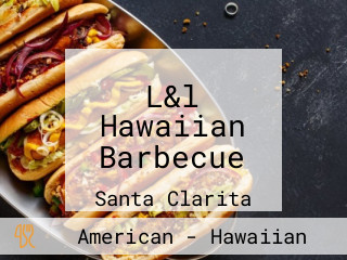 L&l Hawaiian Barbecue