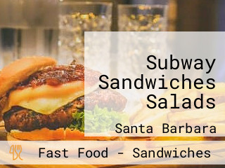 Subway Sandwiches Salads