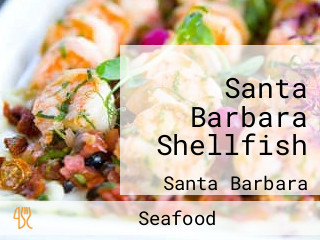 Santa Barbara Shellfish