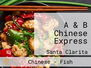 A & B Chinese Express