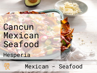 Cancun Mexican Seafood