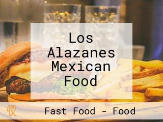 Los Alazanes Mexican Food