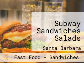 Subway Sandwiches Salads