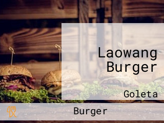 Laowang Burger