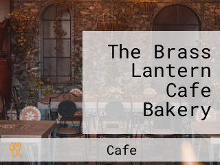 The Brass Lantern Cafe Bakery