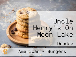 Uncle Henry's On Moon Lake