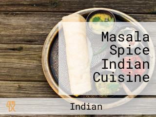 Masala Spice Indian Cuisine