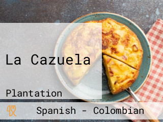 La Cazuela