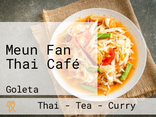 Meun Fan Thai Café