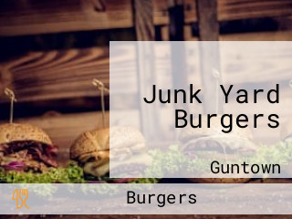 Junk Yard Burgers