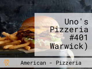 Uno's Pizzeria #401 Warwick)