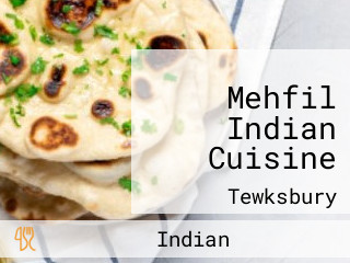 Mehfil Indian Cuisine