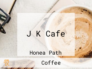 J K Cafe