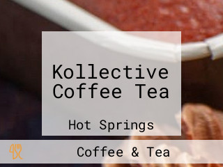 Kollective Coffee Tea