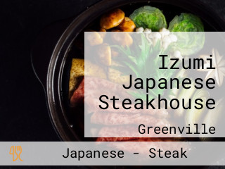 Izumi Japanese Steakhouse