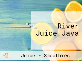 River Juice Java