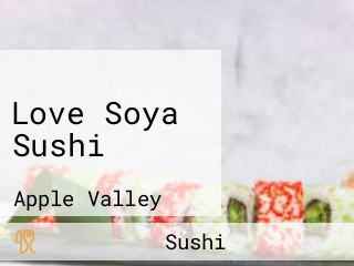 Love Soya Sushi