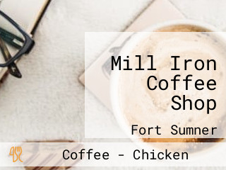 Mill Iron Coffee Shop