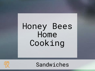 Honey Bees Home Cooking