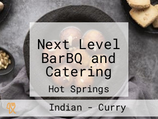 Next Level BarBQ and Catering