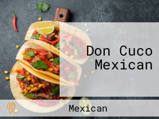 Don Cuco Mexican