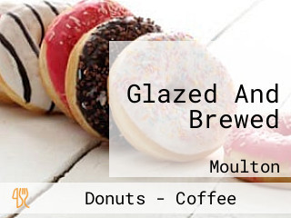 Glazed And Brewed