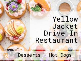 Yellow Jacket Drive In Restaurant