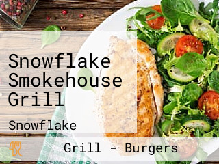 Snowflake Smokehouse Grill