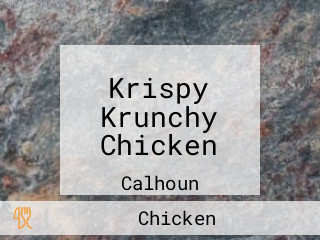 Krispy Krunchy Chicken