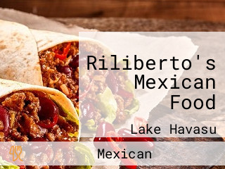 Riliberto's Mexican Food