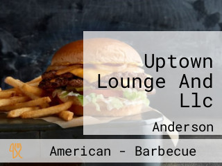 Uptown Lounge And Llc