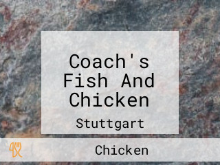 Coach's Fish And Chicken