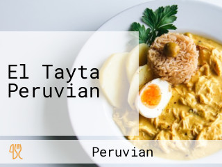 El Tayta Peruvian