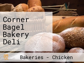 Corner Bagel Bakery Deli