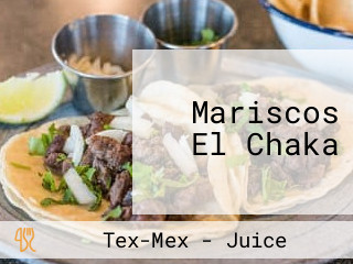 Mariscos El Chaka