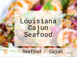 Louisiana Cajun Seafood