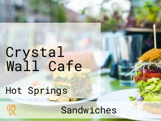 Crystal Wall Cafe