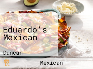 Eduardo's Mexican