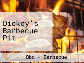 Dickey's Barbecue Pit