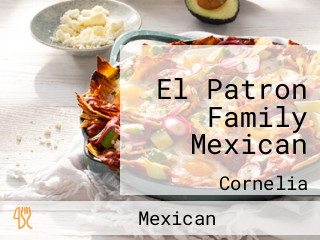 El Patron Family Mexican