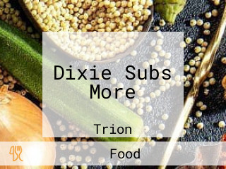 Dixie Subs More