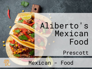 Aliberto's Mexican Food